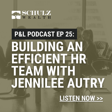 P&L: Priorities & Lifestyle Episode 25 – Building an Efficient HR Team with Jennilee Autry