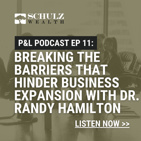 P&L: Priorities & Lifestyle Episode 11- Breaking The Barriers That Hinder Business Expansion with Dr. Randy Hamilton