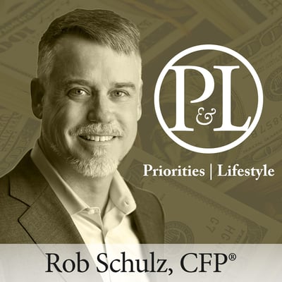 Priorities & Lifestyle Podcast Schulz Wealth