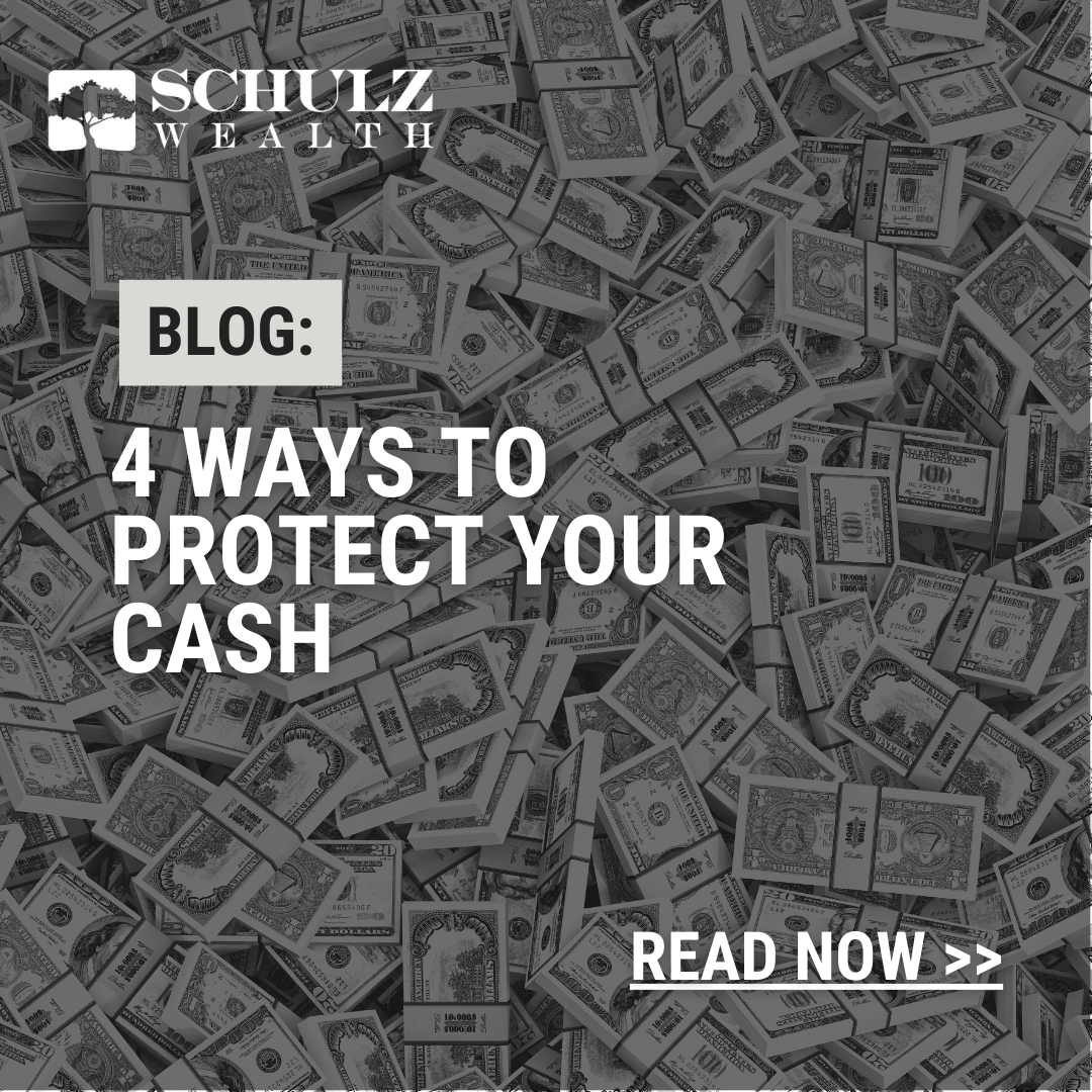 4 Ways to Protect Your Cash