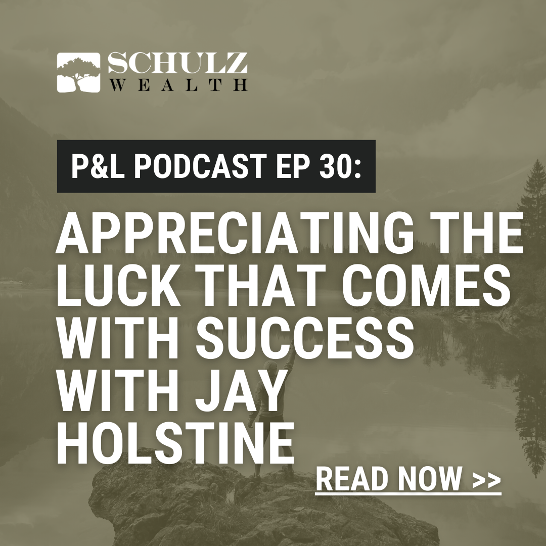P&L: Priorities & Lifestyle Episode 30